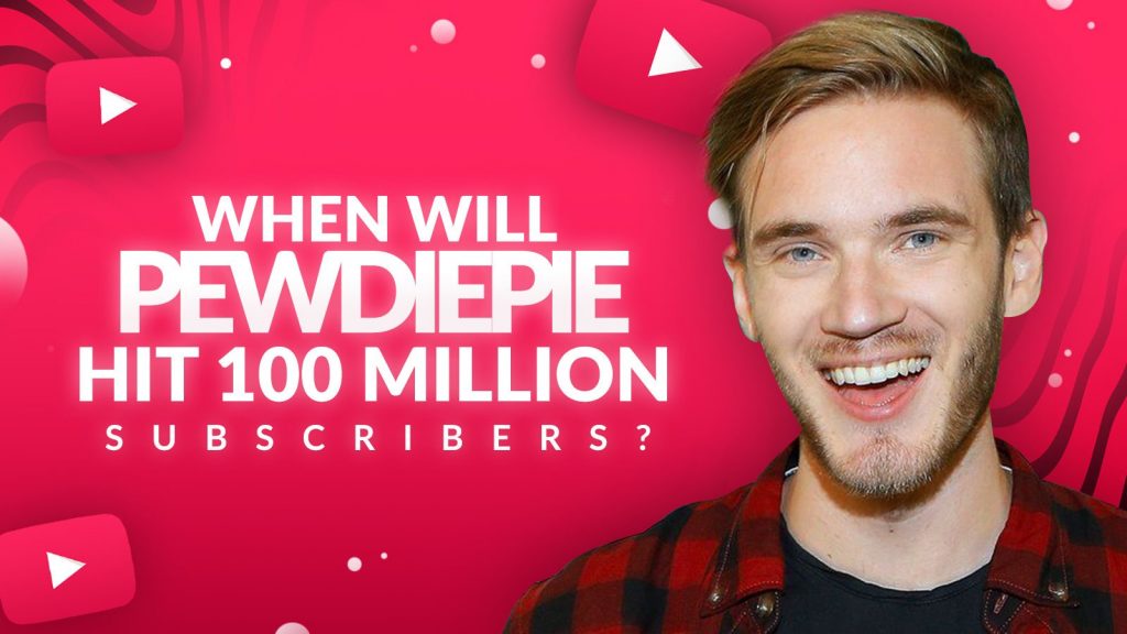 PewDiePie أول قناة يوتيوب شخصية تتجاوز 100 مليون مشترك