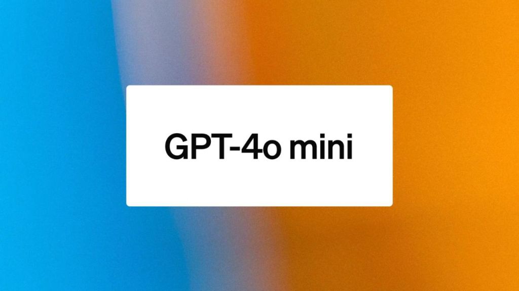 أوبن إيه آي تطلق GPT-4o mini الأكثر كفاءة